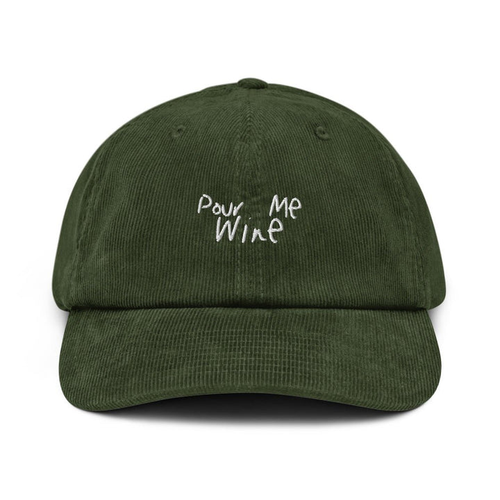 The Pour Me Wine Corduroy Hat - Dark Olive - Cocktailored