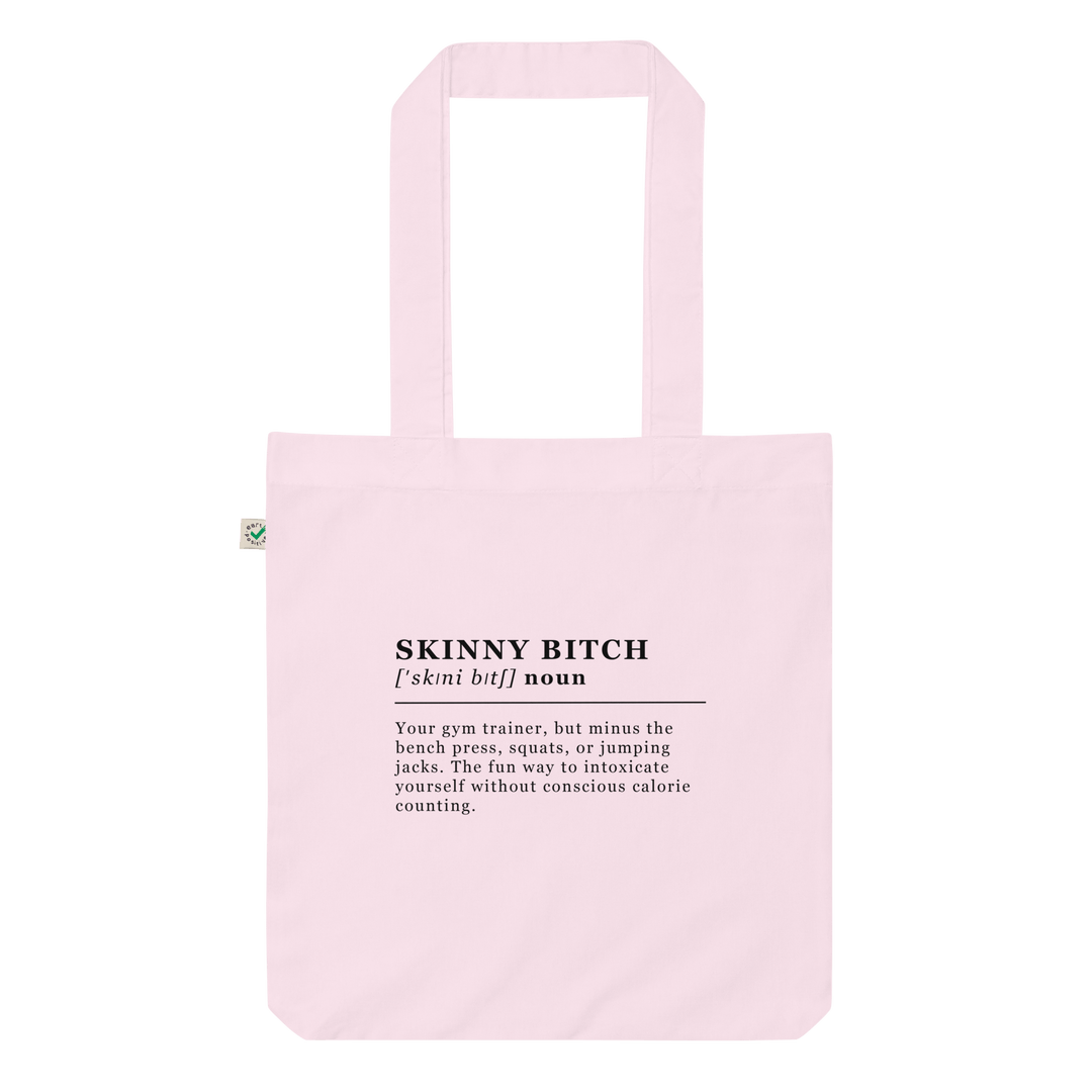 The Skinny Bitch Organic tote bag - Candy Pink - Cocktailored